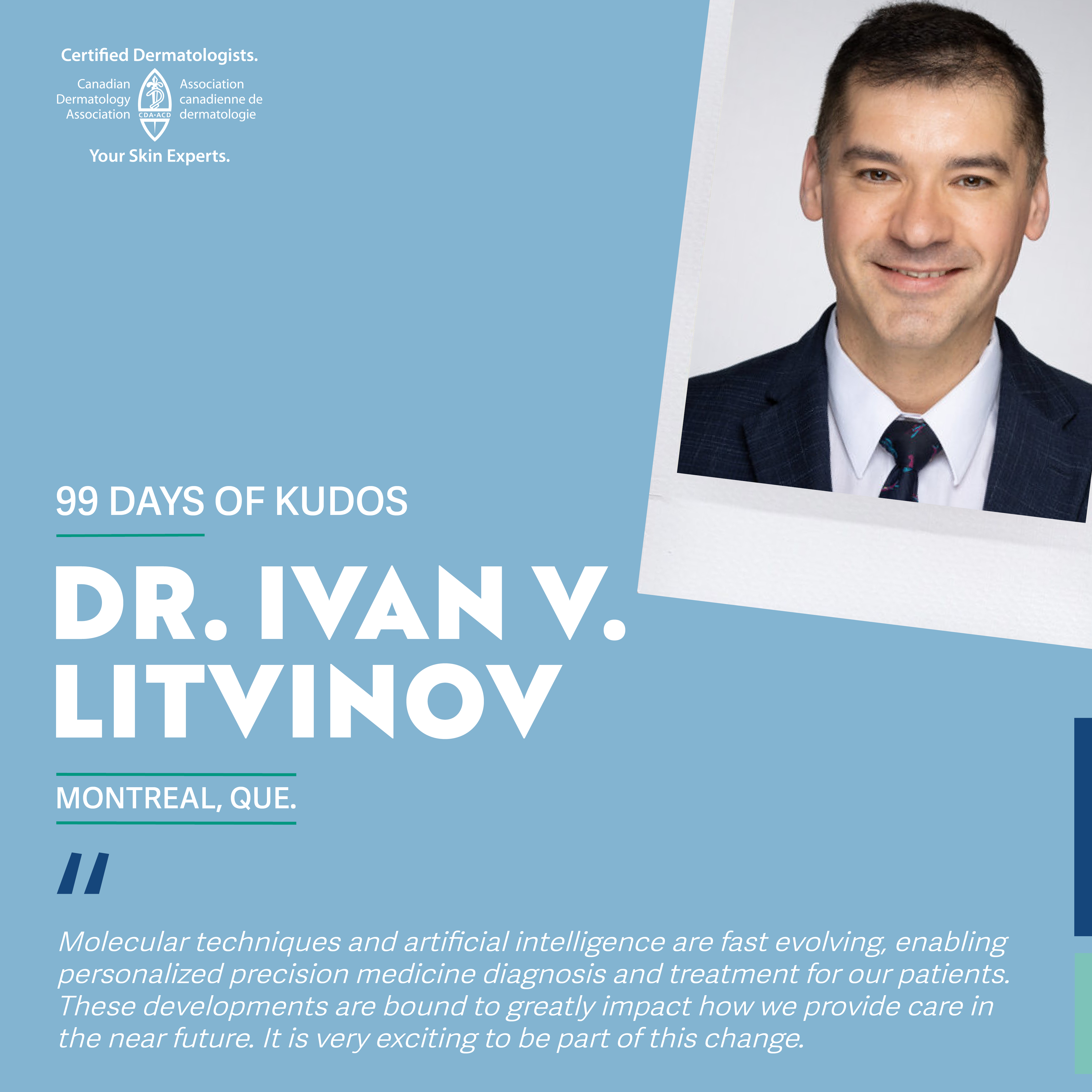 Dr. Ivan V. Litvinov, M.D., Ph.D., FRCPC